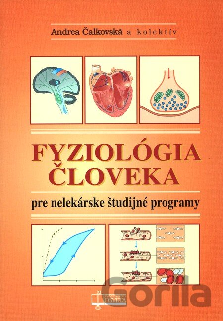 Kniha Fyziológia človeka pre nelekárske študijné odbory - Andrea Čalkovská