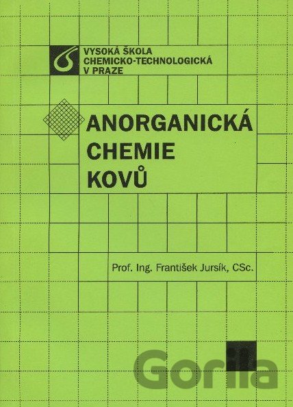Kniha Anorganická chemie kovů - František Jursík