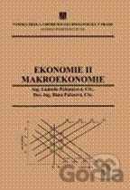 Kniha Ekonomie II - Makroekonomie - Ludmila Pichaničová, Hana Pačesová