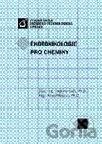 Kniha Ekotoxikologie pro chemiky - Vladimír Kočí, Klára Mocová