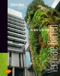 Kniha Vertikale Gärten - Patrick Blanc