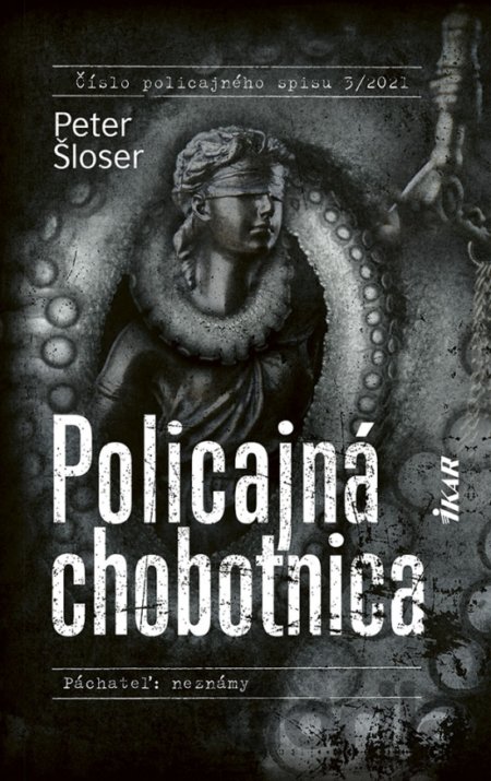 Kniha Policajná chobotnica - Peter Šloser