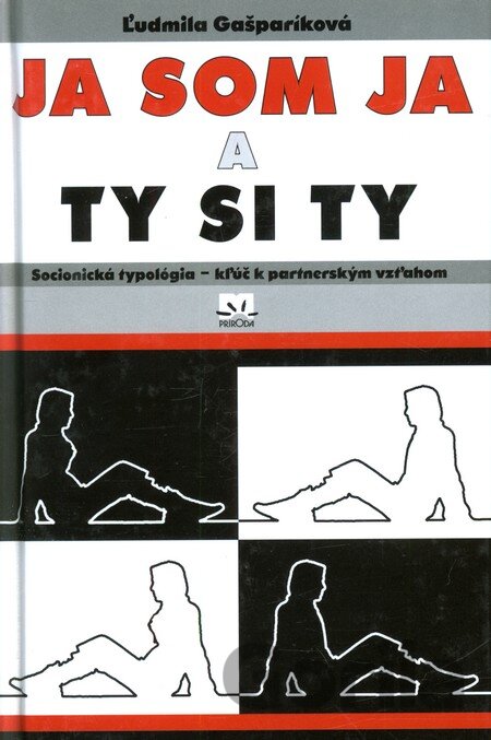 Kniha Ja som Ja a Ty si Ty - Ľudmila Gašparíková