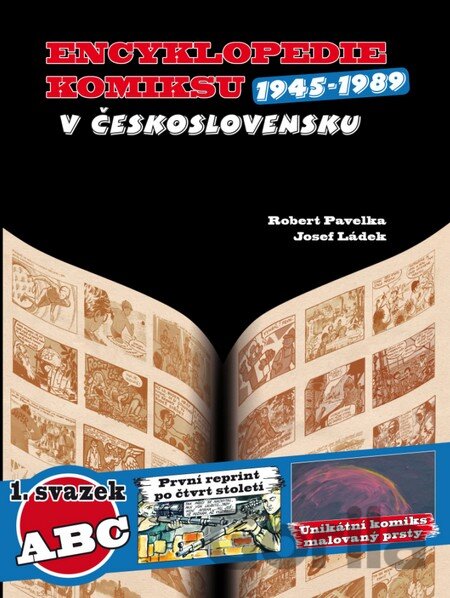 Kniha Encyklopedie komiksu v Československu 1945 - 1989 - Robert Pavelka, Josef Ládek