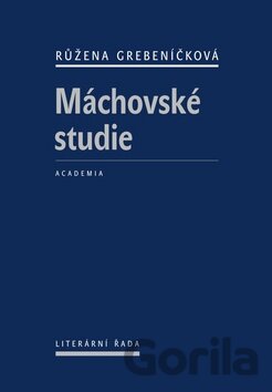 Kniha Máchovské studie - Růžena Grebeníčková