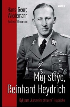 Kniha Můj strýc, Reinhard Heydrich - Hans Georg Wiedemann