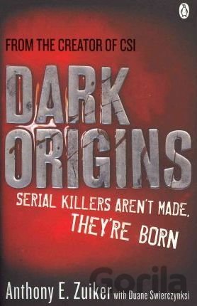 Kniha Dark Origins: Level 26 - Anthony E. Zuiker