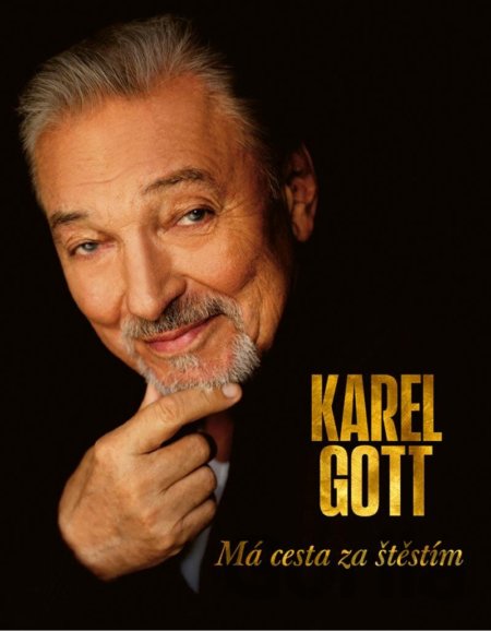 Kniha Má cesta za štěstím - Karel Gott