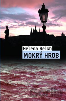 Kniha Mokrý hrob - Helena Reich