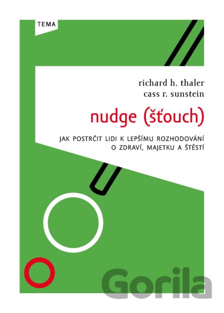 Kniha Nudge (Šťouch) - Cass R. Sunstein, Richard Thaler