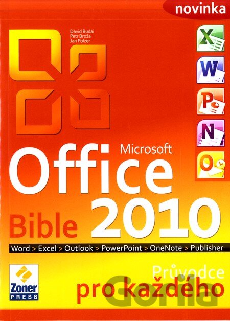 Kniha Microsoft Office 2010 Bible - David Budai