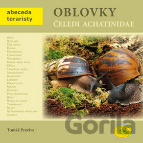 Kniha Oblovky čeledi Achatinidae - Tomáš Protiva