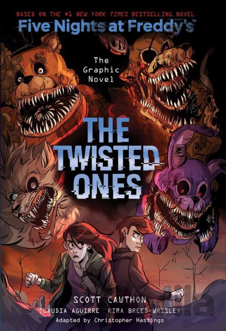 Kniha Five Nights at Freddy's: The Twisted Ones - Kira Breed-Wrisley, Scott Cawthon