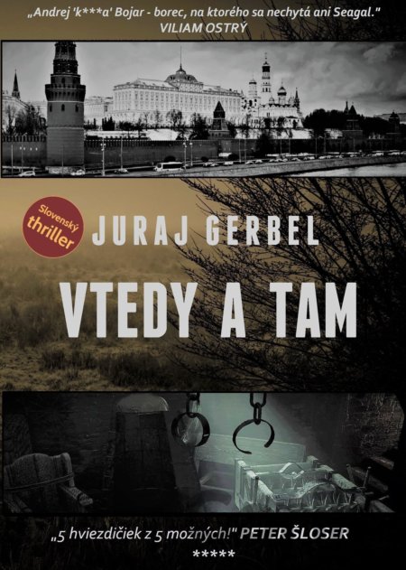 Kniha Vtedy a tam - Juraj Gerbel
