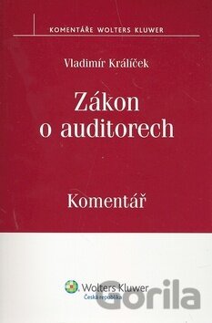 Kniha Zákon o auditorech - Vladimír Králíček
