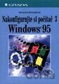 Nakonfigurujte si počítač 3 Windows 95