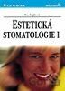 Estetická stomatologie I