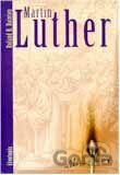 Luther - životopis