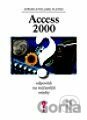 Access 2000 - odpovědi na nejčastejší otázky