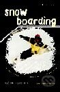 Snowboarding (2., přepracované vydání)