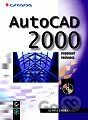 AutoCAD 2000 - podrobný průvodce