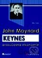 John Maynard Keynes a současná ekonomie