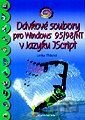 Dávkové súbory pro Windows 95/98/NT v jazyku JScript - snadno a rychle