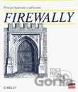 Firewally, principy, budování a udržování