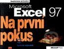 Microsoft Excel 97 Na první pokus