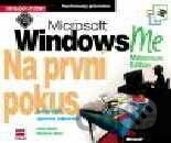 Microsoft Windows Me - Na první pokus