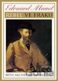 Edouard Manet - Rebel ve fraku