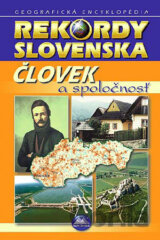 Rekordy Slovenska - Človek a spoločnosť