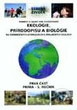 Námety a úlohy pre vyučovanie ekológie, prírodopisu a biológie na osemročných gymnáziách a základných školách