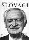 Slováci - Slovaks