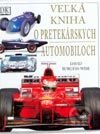 Veľká kniha o pretekárskych automobiloch