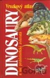 Vreckový atlas - Dinosaury a iné prehistorické zvieratá