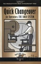 Quick Changeover for Operators: The SMED System