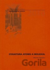 Struktura atomů a molekul