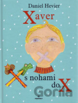 Xaver s nohami do X