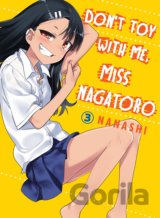Don't Toy With Me Miss Nagatoro - Volume 3
