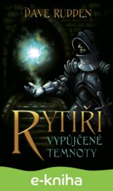 Rytíři vypůjčené temnoty
