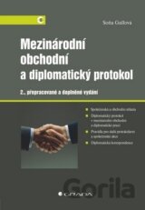 Mezinárodní obchodní a diplomatický protokol (Soňa Gullová) [CZ]