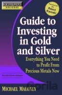 Guide to Investing In Gold and Silver