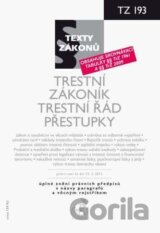 Trestní zákoník, Trestní řád, Přestupky