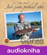 HRUSINSKY RUDOLF: PAVEL: JAK JSEM POTKAL RYBY (  2-CD)