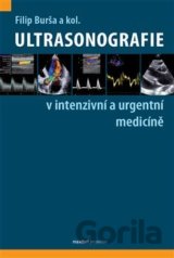 Ultrasonografie v intenzivní a urgentní medicíně