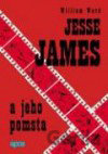Jesse James a jeho pomsta