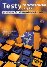 Testy zo slovenského jazyka pre žiakov 5. ročníka základných škôl
