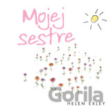 Mojej sestre