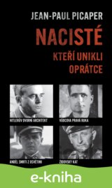Nacisté, kteří unikli oprátce